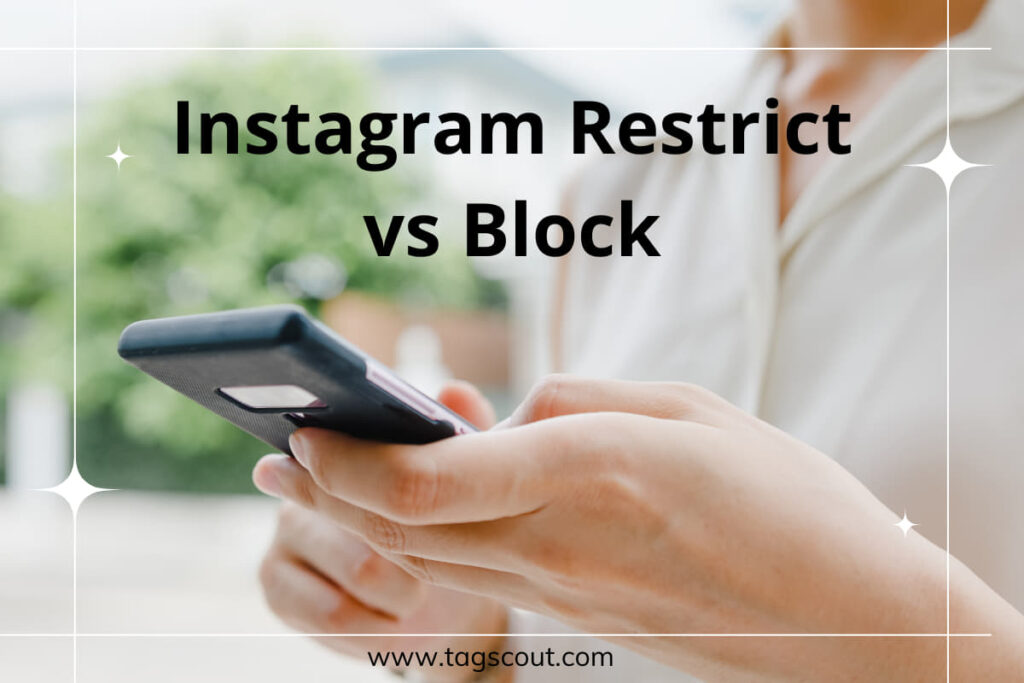 Instagram Restrict vs Block